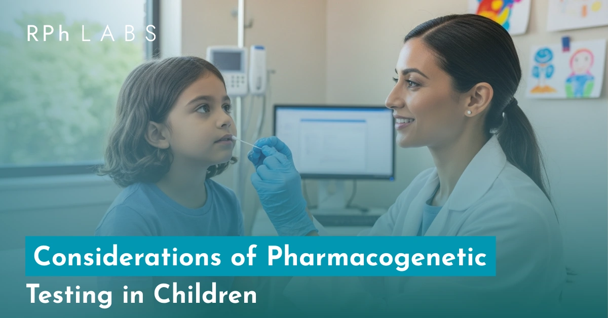 Pharmacogenetic Testing with childrens