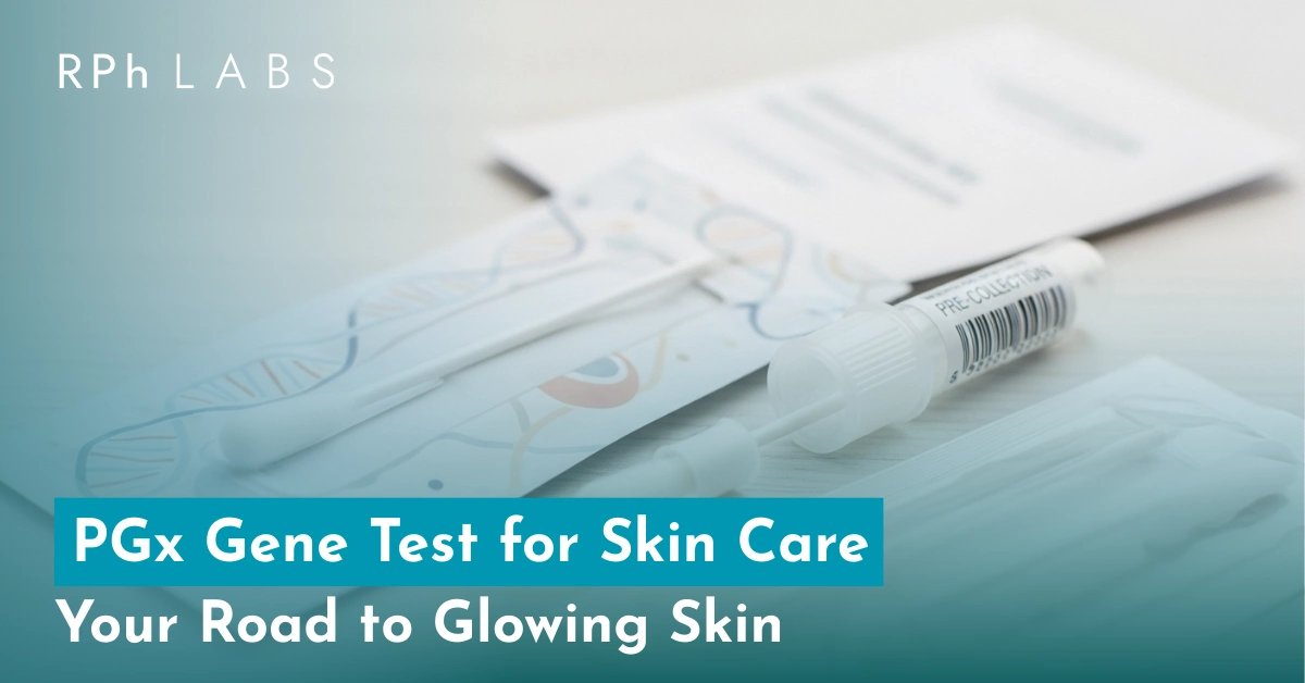 PGx Gene Test for Skin Care