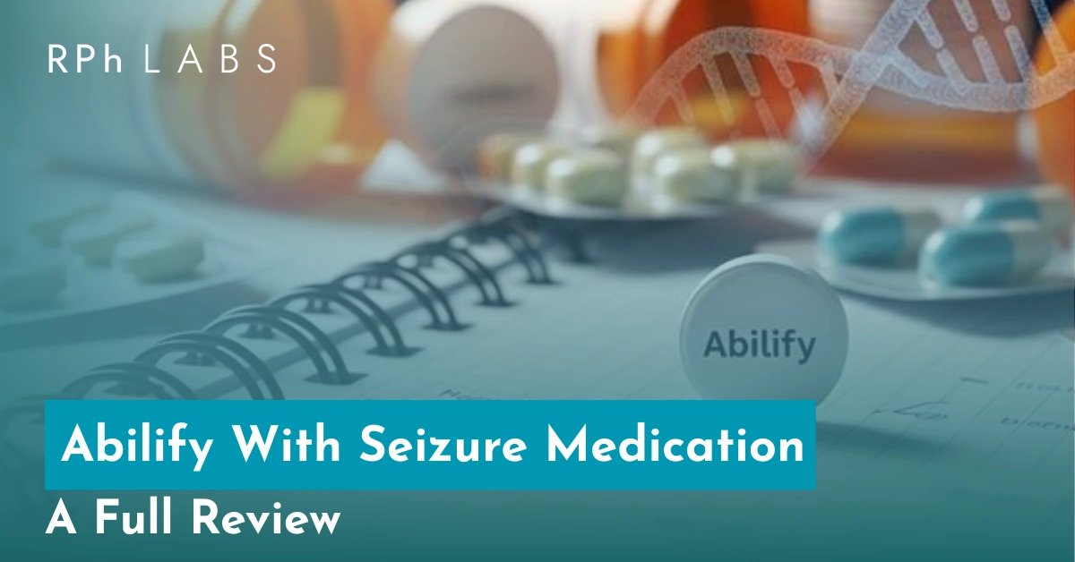 Ablilify with Seizure Medication