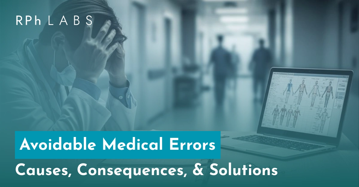 Avoidable Medical Errors